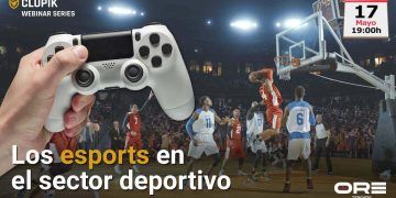 ORE Esports lanzará el webinar ‘Los esports en el sector deportivo’